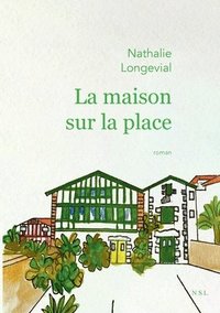 bokomslag maison sur la place