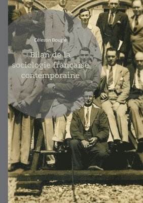 bokomslag Bilan de la sociologie française contemporaine