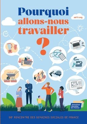 bokomslag Pourquoi allons-nous travailler ?