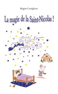 bokomslag La magie de la Saint-Nicolas