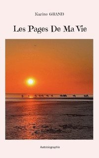 bokomslag Les Pages De Ma Vie
