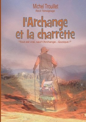 bokomslag L'Archange et la charrette