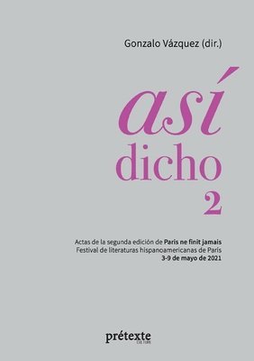 Gonzalo Vázquez - Así dicho 2, Häftad