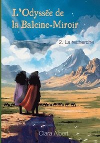 bokomslag L'Odyssée de la Baleine-Miroir