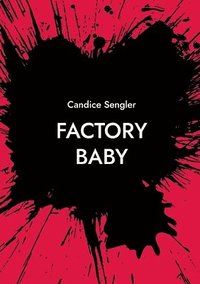 bokomslag Factory Baby