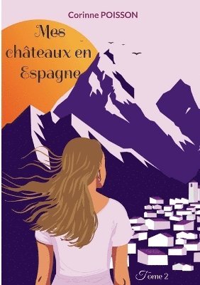 bokomslag Mes châteaux en Espagne