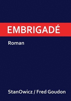 Embrigad 1