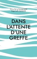 bokomslag Dans l'attente d'une greffe