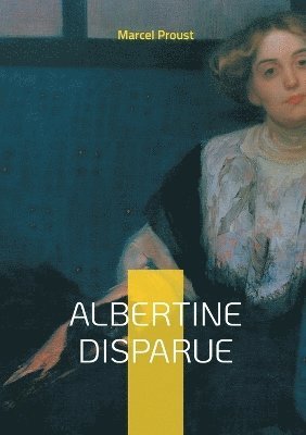 bokomslag Albertine Disparue