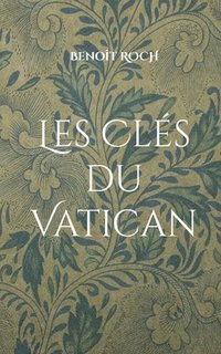 bokomslag Les Clés du Vatican