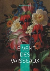 bokomslag Le Vent des vaisseaux