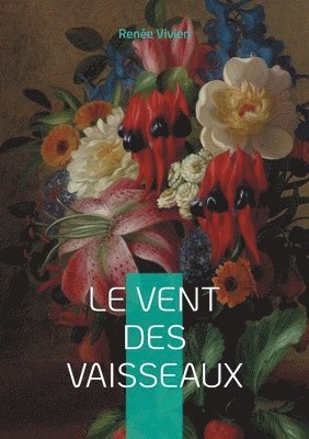 bokomslag Le Vent des vaisseaux