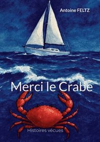 bokomslag Merci le Crabe