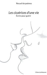 bokomslag Les cicatrices d'une vie