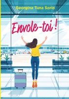 bokomslag Envole-toi !
