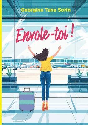 Envole-toi !