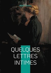 bokomslag Quelques lettres intimes