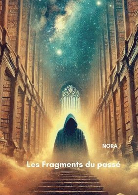 bokomslag Les Fragments du passé