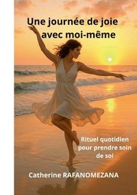 bokomslag journée de joie avec moi-même
