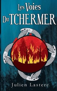 bokomslag Les Voies du Tchermer