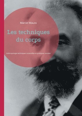 Marcel Mauss - Les techniques du corps, Häftad