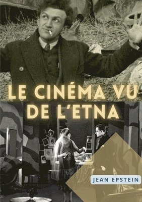 Cinématographe vu de l'Etna