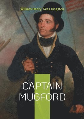 bokomslag Captain Mugford