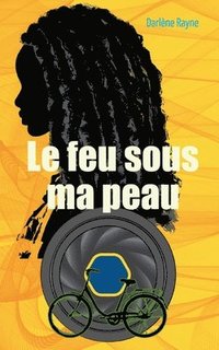 bokomslag Le feu sous ma peau