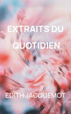 Extraits du quotidien 1