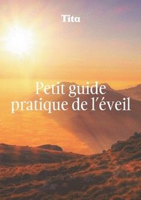bokomslag Petit guide pratique de l'éveil