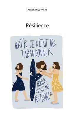 Anna Cwiczynski - Résilience, Häftad