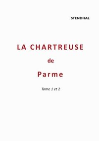 bokomslag La Chartreuse de Parme