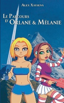 bokomslag Parcours d'Orlane & Mélanie