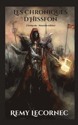 Les Chroniques d'Hissfon l'Intégrale