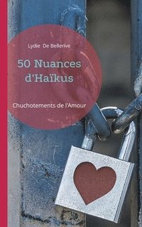 bokomslag 50 Nuances d'Hakus