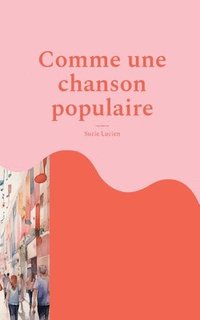 bokomslag Comme une chanson populaire