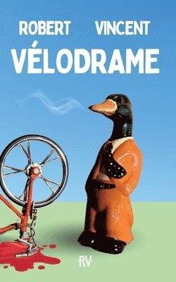 Robert Vincent - Vélodrame, Häftad
