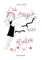 bokomslag j'ai saigné aux étoiles