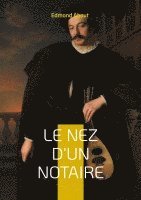 bokomslag Le Nez d'un notaire