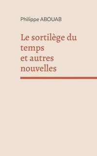 bokomslag sortilège du temps