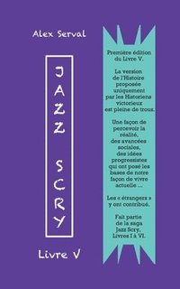 bokomslag Jazz Scry : Livre V