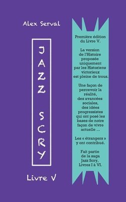 bokomslag Jazz Scry : Livre V