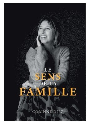 Corinne Diez - sens de la famille, Häftad