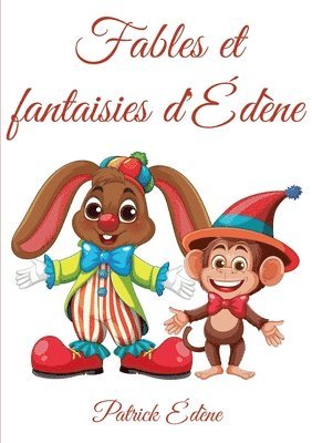 Fables et fantaisies d'Édène