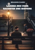 bokomslag Laissez-moi vous raconter une histoire