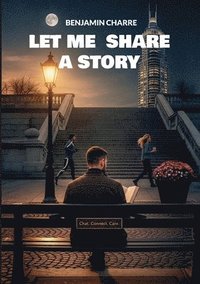 bokomslag Let me share a story