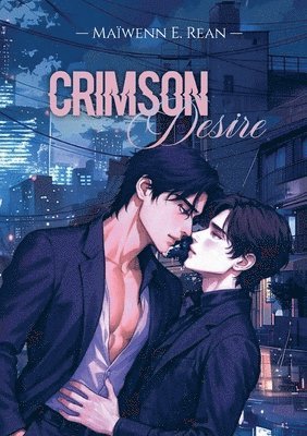Maïwenn E Rean, Maïwenn E. Rean - Crimson Desire, Häftad