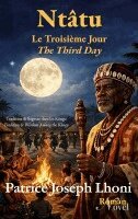 Patrice Joseph Lhoni - Ntâtu Le Troisième Jour / Ntâtu The Third Day, Häftad. Tillgänglighet: Lägg i varukorg
