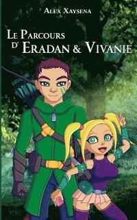 bokomslag Parcours d'Eradan & Vivanie