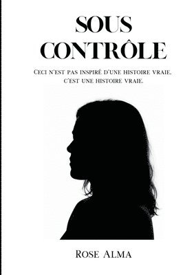 Rose Alma - Sous contrôle, Häftad